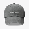 GOD is good - dad hat