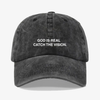 GOD is real - dad hat