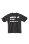 Wake up. Pray. Hustle. -vintage black